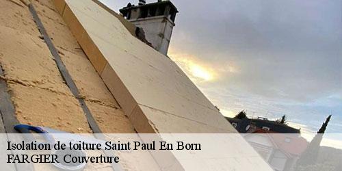 Isolation de toiture  saint-paul-en-born-40200 FARGIER Couverture