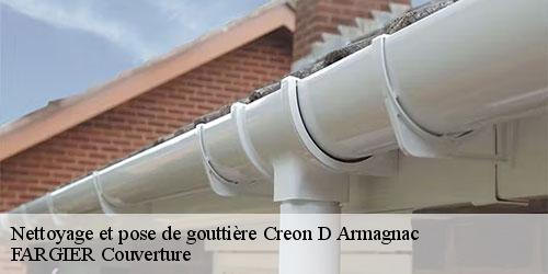 Nettoyage et pose de gouttière  creon-d-armagnac-40240 FARGIER Couverture